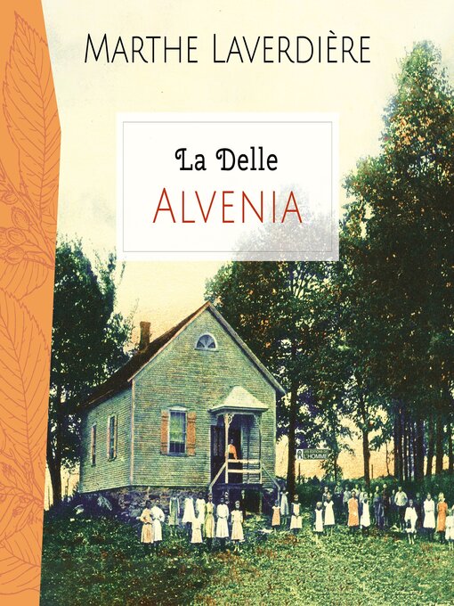 Title details for La Delle by Marthe Laverdière - Available